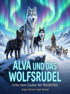cover image of Alva und das Wolfsrudel
